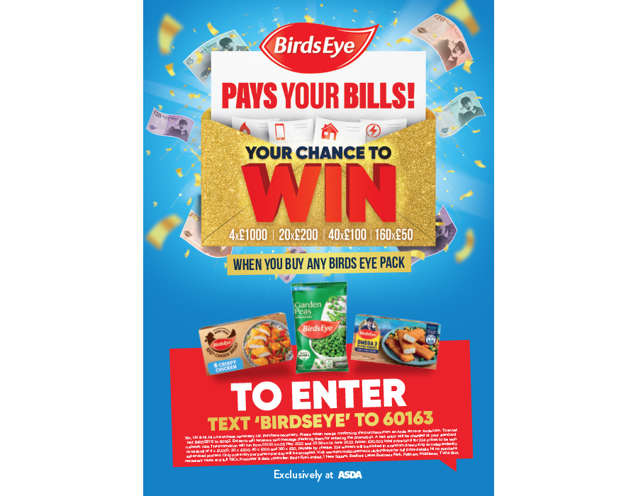 BIRDS EYE PARTNER WITH ASDA TO LAUNCH £20K “PAY YOUR BILLS” COMPETITION